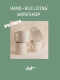 Hand-building Workshop {Private Group}