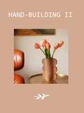 Hand-building II - SPRING
